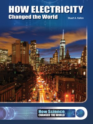 cover image of How Electricity Changed the World